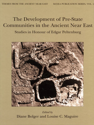 cover image of The Development of Pre-State Communities in the Ancient Near East